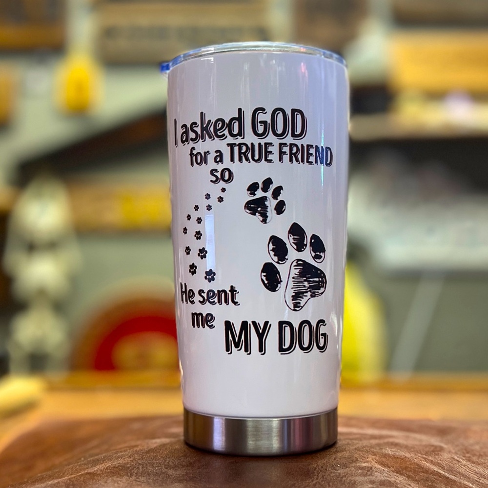 Brand new – T21 Tumbler “God sent me my dog” 20oz